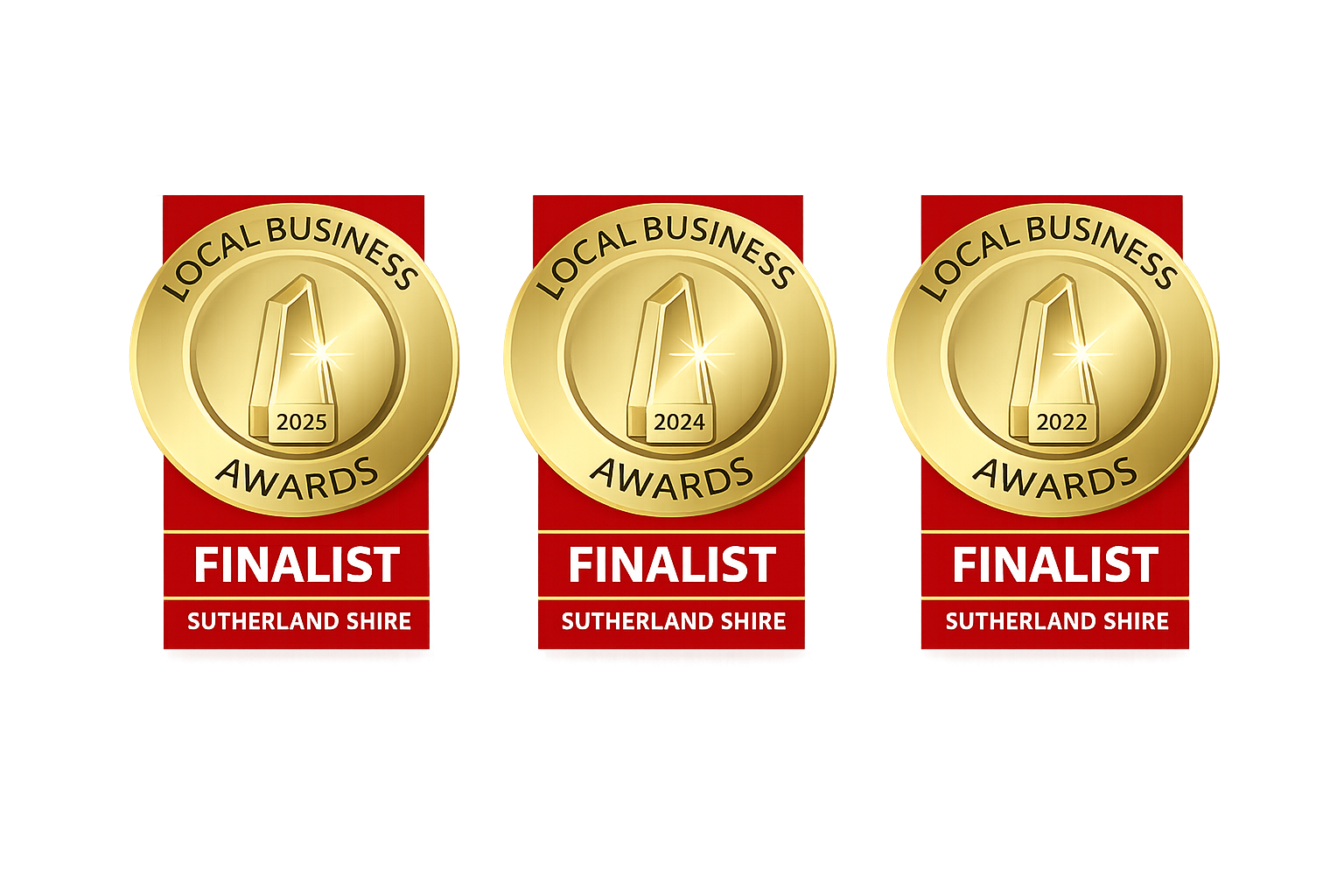 Sutherland Shire Local Business Award Finalist 2022, 2024, 2025